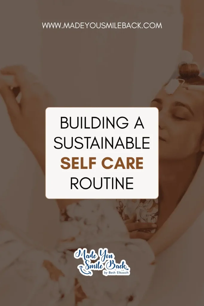Self Care Lifestyle: Essential Daily Practices For Mental And Physical Well-Being &Raquo; Building A Sustainable Self Care Routine 683X1024 1