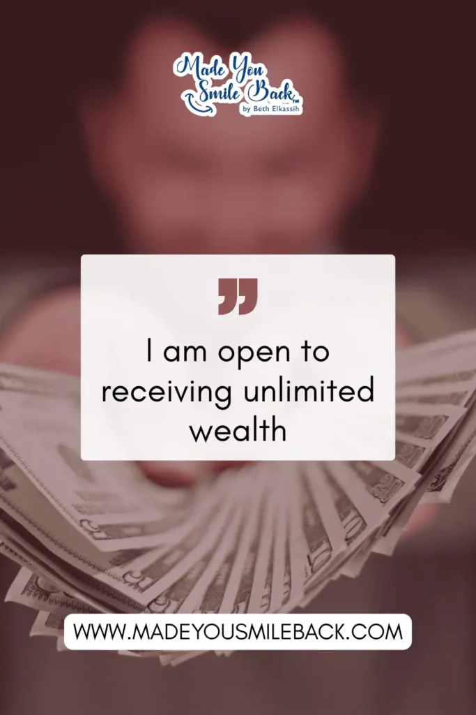25 Wealth Affirmations That Transform Your Financial Mindset &Raquo; I Am Open To Receiving Unlimited Wealth 683X1024 1