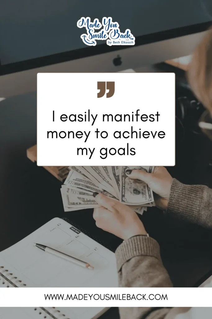 25 Wealth Affirmations That Transform Your Financial Mindset &Raquo; I Easily Manifest Money To Achieve My Goals 683X1024 1