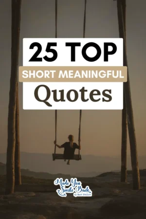 25 Top Short Meaningful Quotes To Brighten Your Day &Raquo; 25 Top Short Meaningful Quotes 683X1024 1