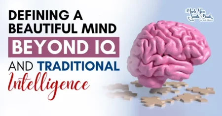 A Beautiful Mind: Unlock The Science Behind Intelligence, Creativity, And Emotional Depth &Raquo; Defining A Beautiful Mind – Beyond Iq And Traditional Intelligence 1 1024X536 1