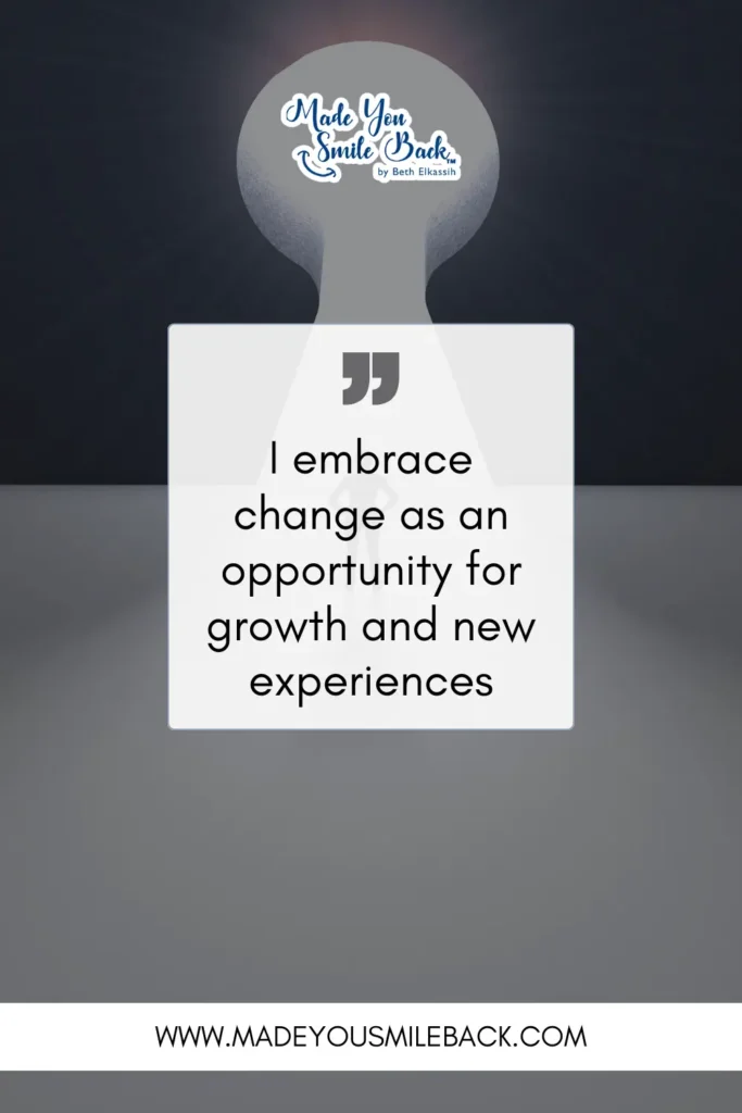 35 Powerful Positive Self Affirmations That Actually Work &Raquo; I Embrace Change As An Opportunity For Growth And New Experiences 683X1024 1