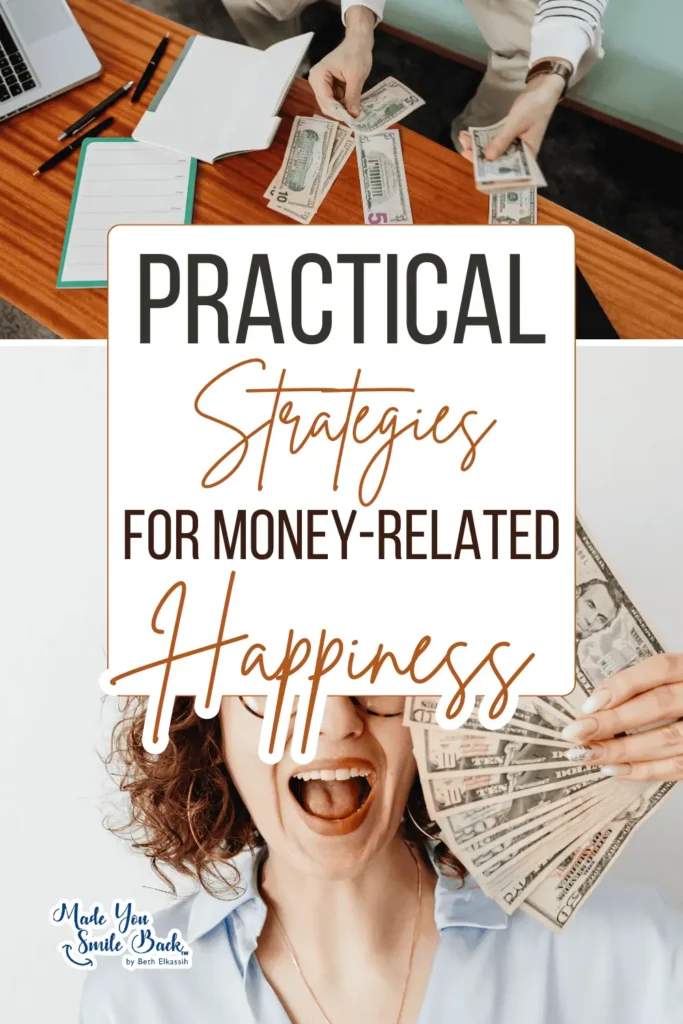 Money And Happiness: The Complete Guide To Finding Balance 10 Money And Happiness: The Complete Guide To Finding Balance &Raquo; Practical Strategies For Money Related Happiness 683X1024 1