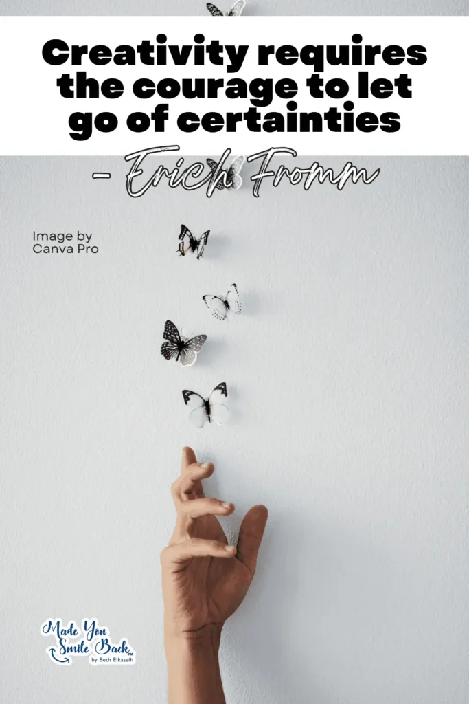 Unlock Your Inner Artist: 25 Powerful Creativity Quotes To Transform Your Life &Raquo; Creativity Requires The Courage To Let Go Of Certainties Erich Fromm 683X1024 1