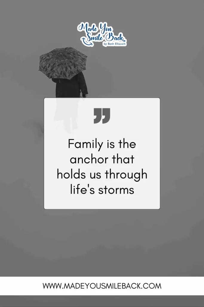 25 Heartwarming Short Family Quotes &Raquo; Family Is The Anchor That Holds Us Through Lifes Storms 683X1024 2