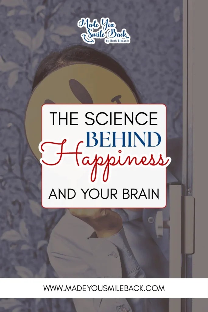 Happiness Isn’t A Destination—Here’s How To Make It Your Journey &Raquo; The Science Behind Happiness And Your Brain 683X1024 1