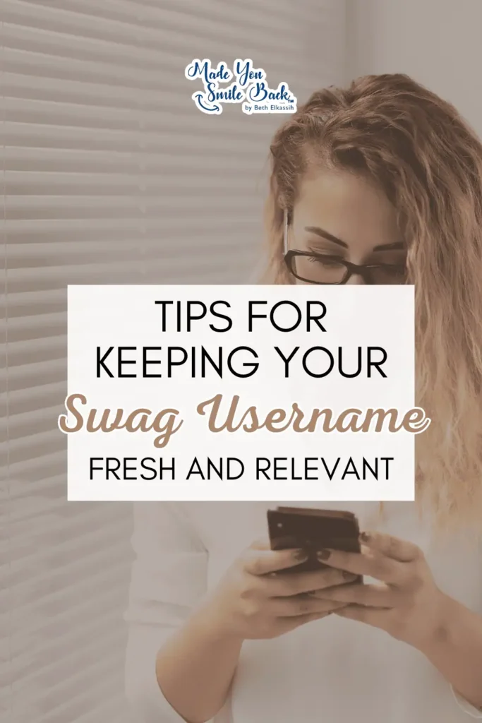 The Ultimate Guide To Creating Swag Usernames That Stand Out Online &Raquo; Tips For Keeping Your Swag Username Fresh And Relevant 683X1024 1