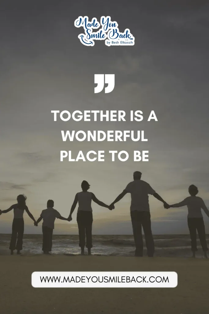 25 Heartwarming Short Family Quotes &Raquo; Together Is A Wonderful Place To Be 683X1024 1