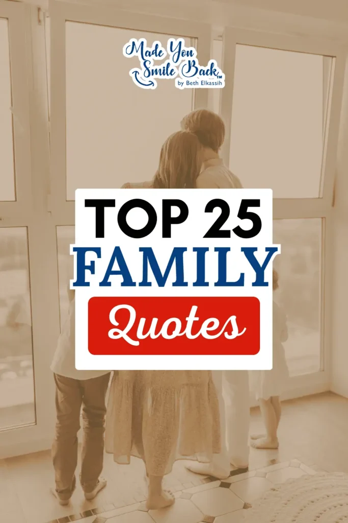 25 Heartwarming Short Family Quotes &Raquo; Top 25 Family Quotes 683X1024 1