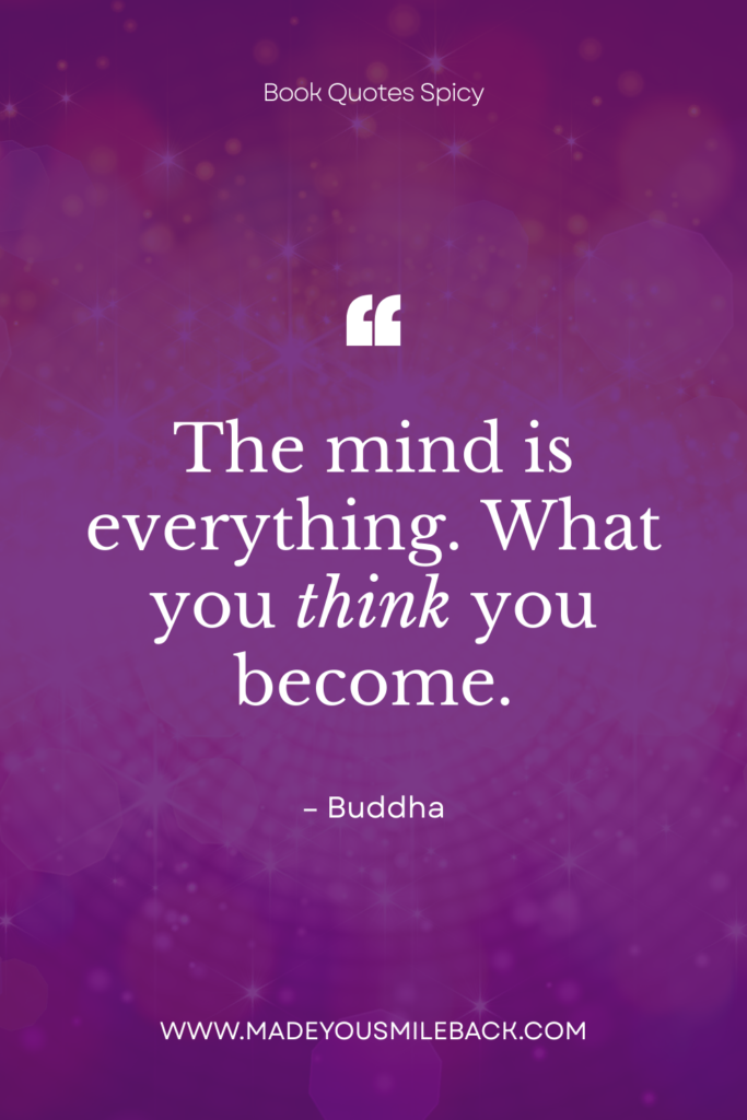 Wise Words Of Wisdom That Will Transform Your Life &Raquo; The Mind Is Everything What You Think You Become 683X1024 1