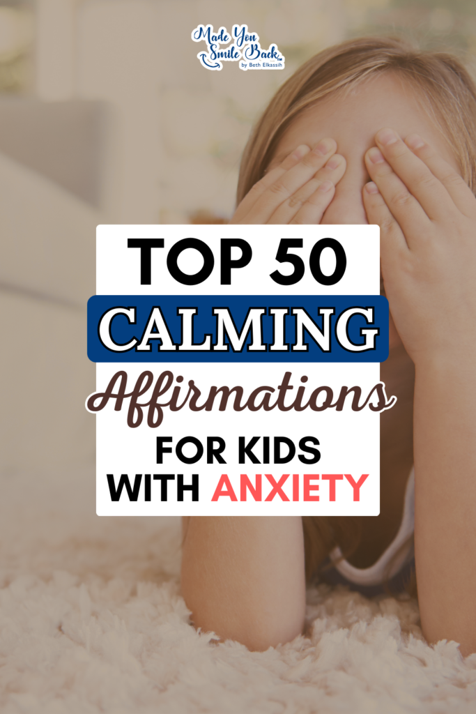 50 Powerful Calm Affirmations For Kids &Raquo; Top 50 Calming Affirmations For Kids With Anxiety 683X1024 1