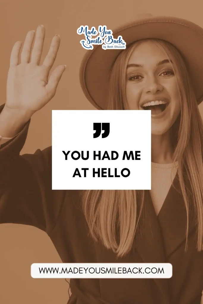 25 Perfect Valentine’s Day Quotes To Make Your Sweetheart Smile &Raquo; You Had Me At Hello 683X1024 1